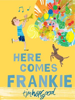 cover image of Here Comes Frankie!